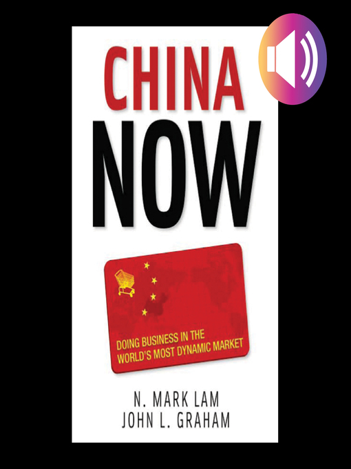 Title details for China Now by N. Mark Lam - Wait list
